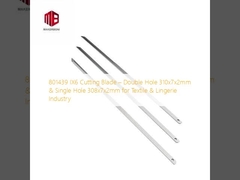 801439 Lưỡi cắt IX6 – Lỗ đôi 310x7x2mm & Lỗ đơn 308x7x2mm cho Ngành Dệt may & Đồ lót